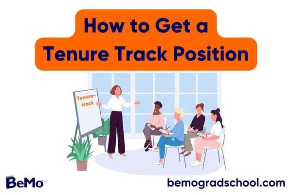 How to Get a Tenure Track Position