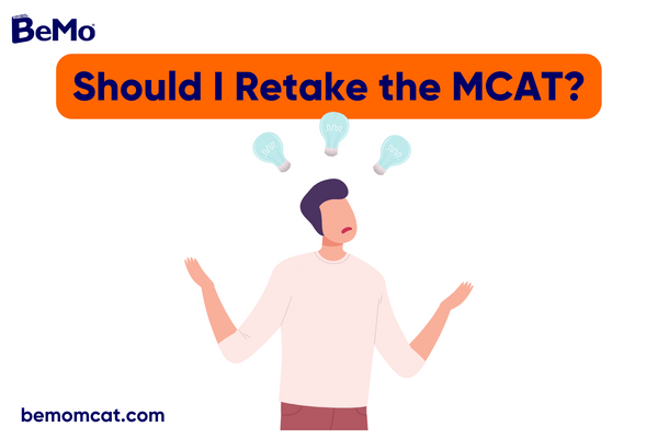 Should I Retake the MCAT?