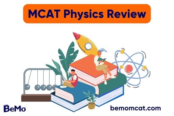 MCAT Physics Ultimate Prep Guide