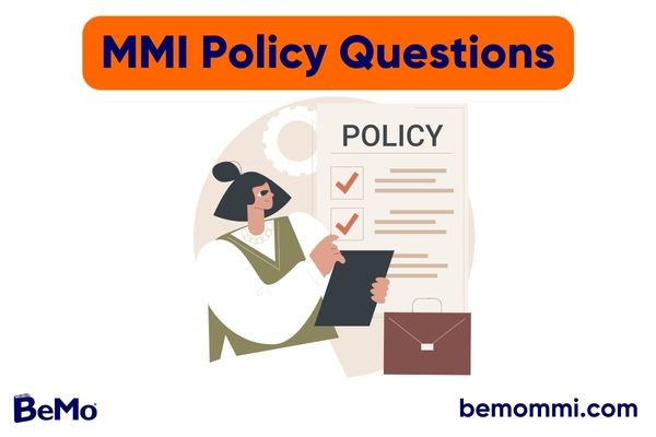 MMI policy questions and answers