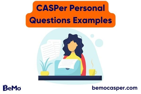 CASPer Personal Questions Examples