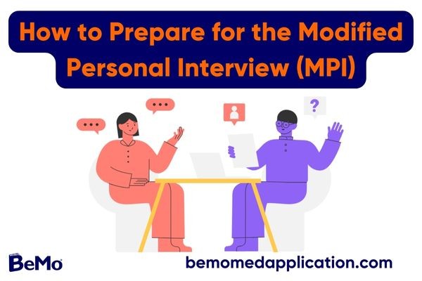 Ultimate Guide to Modified Personal Interview (MPI)