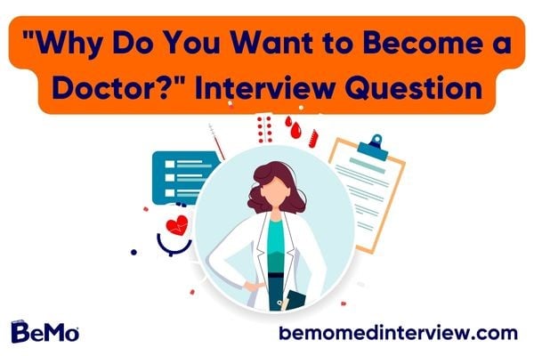 how-to-answer-the-interview-question-why-do-you-want-to-become-a-doctor