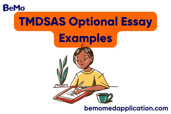 TMDSAS Optional Essay Example for 2024
