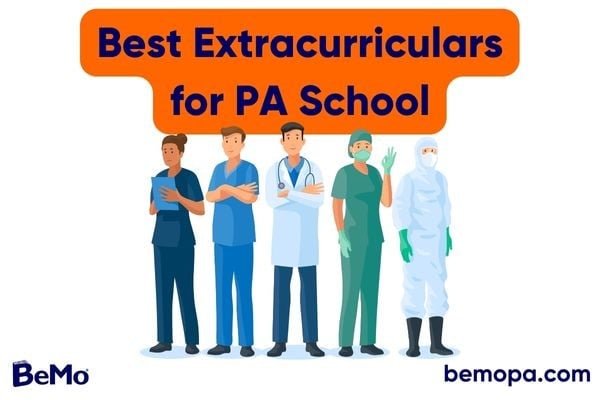 Best Extracurriculars PA School
