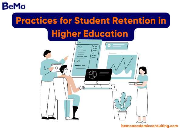 Best Practices for Student Retention in Higher Education