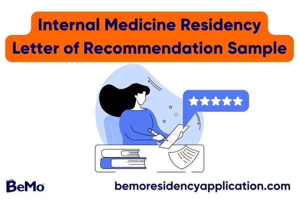 Internal Medicine Residency Letter Of Recommendation Sample BeMo 