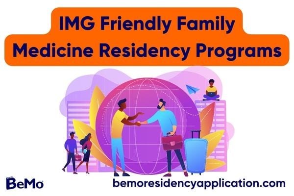 IMG Friendly Family Medicine Residency Programs