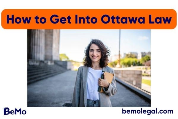 How to Get Into Ottawa Law