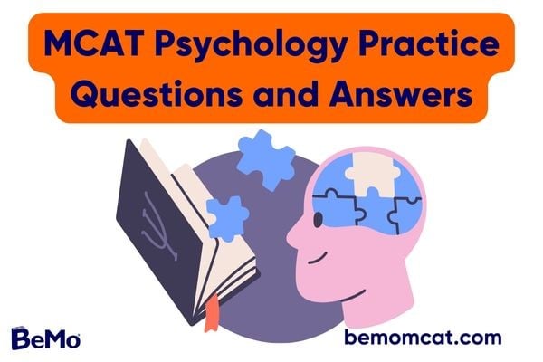 MCAT Psychology Practice Passages