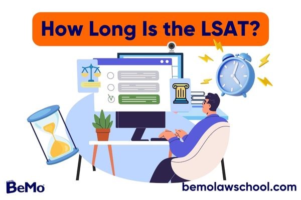 How Long Is the LSAT?